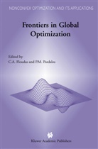 Christodoulo A Floudas, Christodoulos A Floudas, Christodoulos A. Floudas, M Pardalos, M Pardalos, Panos Pardalos... - Frontiers in Global Optimization
