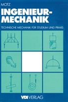 Heinz Dieter Motz - Ingenieur-Mechanik