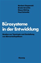 Norbert Szyperski - Bürosysteme in der Entwicklung