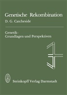 D. G. Catcheside, D.G. Catcheside, G Catcheside, D G Catcheside - Genetische Rekombination
