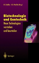 D Wachlin, D Wachlin, Michae Schallies, Michael Schallies, Klaus D. Wachlin - Biotechnologie und Gentechnik
