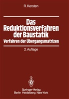 Roland Kersten - Das Reduktionsverfahren der Baustatik