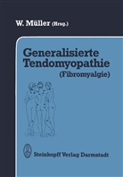 Müller, W Müller, W. Müller - Generalisierte Tendomyopathie (Fibromyalgie)
