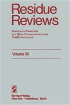 Francis a Gunther, Francis A. Gunther, Francis A. Gunther - Residue Reviews. Vol.88