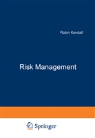 Robin Kendall - Risk Management