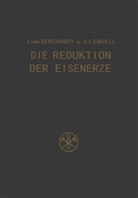 Ludwig vo Bogdandy, Ludwig Von Bogdandy, H -J Engell, H. -J. Engell, H.-J. Engell - Die Reduktion der Eisenerze