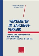 Stepha Klein, Stephan Klein, Herbert Kubicek - Wertkarten Zahlungsverkehr
