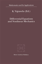 Kuppalapall Vajravelu, Kuppalapalle Vajravelu - Differential Equations and Nonlinear Mechanics