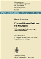 H Schepank, H. Schepank - Erb- und Umweltfaktoren bei Neurosen