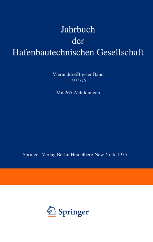 Arve Bolle, Arved Bolle, Reinhart Kühn, Arved Bolle, Reinhart Kühn - Jahrbuch der Hafenbautechnischen Gesellschaft