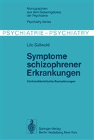Lilo Süllwold - Symptome schizophrener Erkrankungen