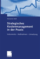 Marianne Heiß - Strategisches Kostenmanagement in der Praxis