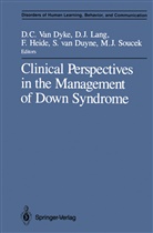 Don C. van Dyke, Frances Heide, Frances Heide et al, Davi J Lang, David J Lang, David J. Lang... - Clinical Perspectives in the Management of Down Syndrome
