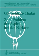 G Sehhati-Chafai, G. Sehhati-Chafai - Zum Problem der Aspiration bei der Narkose