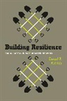 Daniel Aldrich, Daniel P Aldrich, Daniel P. Aldrich - Building Resilience - Social Capital in Post-Disaster Recovery
