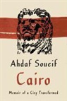 Ahdaf Soueif - Cairo