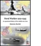 Malcolm H. Murfett, Malcolm H. (National University of Singap Murfett, Malcolm H. (National University of Singapore) Murfett, Murfett Malcolm H. - Naval Warfare 1919-45
