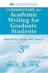 Christine Eak, Christine Feak, Christine B. Feak, John Swales, John M. Swales, John M. Feak Swales... - Academic Writing for Graduate Students