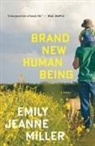 Emily Jeanne Miller - Brand New Human Being