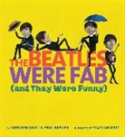 Paul Brewer, Krull Kathleen Krull, Kathleen Krull, Brewer Paul Brewer, Stacy Innerst, Innerst Stacy Innerst - The Beatles Were Fab (and They Were Funny)