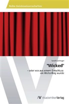 Sarah Laminger - "Wicked"