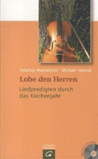 Heymel, Michae Heymel, Michael Heymel, Muntanjoh, Felizitas Muntanjohl - Lobe den Herren, m. CD-ROM