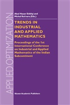 Abu Hasan Siddiqi, Abul Hasan Siddiqi, Kocvara, Kocvara, M. Kocvara, Abul Hasan Siddiqi - Trends in Industrial and Applied Mathematics