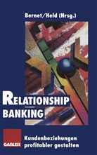 Bea Bernet, Beat Bernet, Held, Held, Peter Held - Relationship Banking