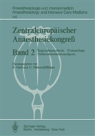 Haid, B Haid, B. Haid, Mitterschiffthaler, Mitterschiffthaler, G. Mitterschiffthaler - Zentraleuropäischer Anaesthesiekongreß