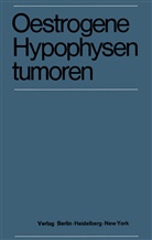 Joachi Kracht, Joachim Kracht - Oestrogene Hypophysentumoren