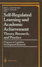 H Schunk, H Schunk, Barr J Zimmerman, Barry J Zimmerman, Dale H. Schunk, Barry J. Zimmerman - Self-Regulated Learning and Academic Achievement