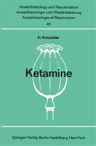 Kreuscher, H Kreuscher, H. Kreuscher - Ketamine