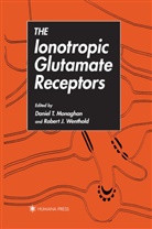 Danie Monaghan, Daniel Monaghan, Wenthold, Wenthold, Robert Wenthold - The Ionotropic Glutamate Receptors