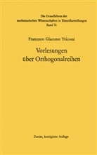 Francesco Giacomo Tricomi, Friedrich Kasch - Vorlesungen über Orthogonalreihen