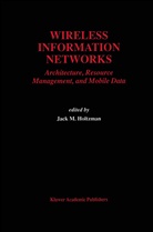 Jack M. Holtzman, Jac M Holtzman, Jack M Holtzman - Wireless Information Networks