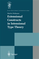 Martin Hofmann - Extensional Constructs in Intensional Type Theory