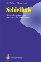 Braun, Braun, Veit Braun, Hans-Pete Richter, Hans-Peter Richter - Schiefhals