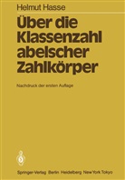 Helmut Hasse - Über die Klassenzahl abelscher Zahlkörper
