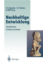 Karl-Hein Erdmann, Karl-Heinz Erdmann, Hans G. Kastenholz, Manfred Wolff - Nachhaltige Entwicklung