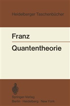 Walter Franz - Quantentheorie