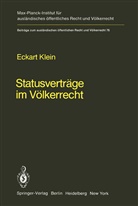 Eckart Klein - Statusverträge im Völkerrecht