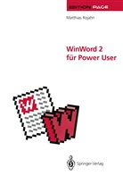 Matthias Rojahn - WinWord 2 für Power User