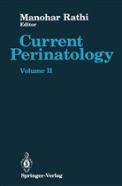 Manoha Rathi, Manohar Rathi - Current Perinatology