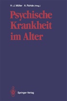 Hans-Jürge Möller, Hans-Jürgen Möller, ROHDE, Rohde, Anke Rohde - Psychische Krankheit im Alter