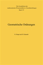 Ott Haupt, Otto Haupt, Hermann Künneth - Geometrische Ordnungen