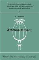 H L'Allemand, H. L'Allemand - Ateminsuffizienz