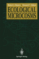 Robert Beyers, Robert J Beyers, Robert J. Beyers, Howard T Odum, Howard T. Odum - Ecological Microcosms
