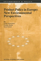 Oosterhuis, F Oosterhuis, F. Oosterhuis, Rubik, F Rubik, F. Rubik... - Product Policy in Europe: New Environmental Perspectives