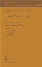 A Grünbaum, F A Grünbaum, Louis Auslander, F. A. Grünbaum, F.A. Grünbaum, J William Helton... - Signal Processing