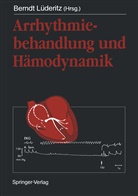Bernd Lüderitz, Berndt Lüderitz, Berndt Luederitz - Arrhythmiebehandlung und Hämodynamik